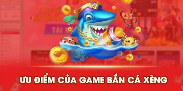 Điểm nổi bật của bắn cá xèng online